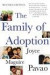 The Family of Adoption : Completely Revised and Updated