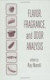 Flavor, Fragrance and Odor Analysis (Food & Science Technology S.)