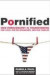 Pornified : How Pornography Is Transforming Our Lives, Our Relationships, and Our Families