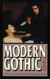 Modern Gothic: A Reader