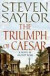 The Triumph of Caesar: A Novel of Ancient Rome (Novels of Ancient Rome)