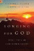 Longing for God: Seven Paths of Christian Devotion