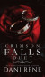 Crimson Falls Duet (Hardcover Edition)