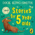 Dick King Smith's Stories for 5 year olds