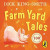 Dick King Smith?s Farm Yard Tales