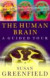 The Human Brain: A Guided Tour (Science Masters)