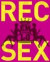 Em & Lo's Rec Sex pb
