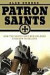 Patron Saints: How the Saints Gave New Orleans a Reason to Believe