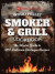 Wood Pellet Smoker &Amp; Grill Cookbook
