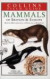 Mammals of Britain and Europe (Collins Field Guide S.)