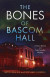 The Bones of Bascom Hall