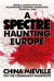 Spectre Haunting Europe
