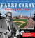 Harry Caray: Voice of the Fans (Book w/ CD)