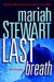 Last Breath: A Novel of Suspense