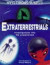 Extraterrestrials (Mysterious World S.)