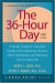 The 36-Hour Day: A Family Guide to Caring for People with Alzheimer Disease, Other Dementias, and Memory Loss in Later Life (A Johns Hopkins Press Health Book)