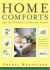 Home Comforts : The Art and Science of Keeping House