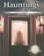 Hauntings (The Library of Ghosts & Hauntings)