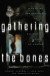 Gathering the Bones: Original Stories from the World's Masters of Horror