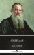 Childhood by Leo Tolstoy (Illustrated)