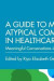 Guide to Managing Atypical Communication in Healthcare