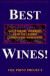 Best Wines!: Gold Medal Winners from the Leading Competitions Worldwide