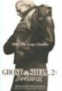 Ghost in the Shell 2: Innocence : After the Long Goodbye (Ghost in the Shell Novel)