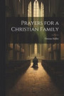 Prayers for a Christian Family