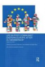 Life in Post-Communist Eastern Europe after EU Membership: Happy Ever After? (Routledge Contemporary Russia and Eastern Europe Series)