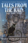 Tales from the Rain: Early Weird Fiction