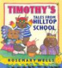 Timothy's Tales from Hilltop School (Picture Puffin Books (Paperback))