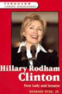Hillary Rodham Clinton: First Lady and Senator (Ferguson Career Biographies)