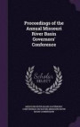Proceedings of the Annual Missouri River Basin Governors' Conference