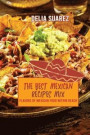 The Best Mexican Recipes Mix