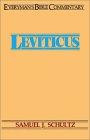 Leviticus: God Among His People (Everyman's Bible Commentary)