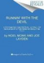 Runnin' with the Devil: A Backstage Pass to the Wild Times, Loud Rock, and the Down and Dirty Truth Behind the Making of Van Halen