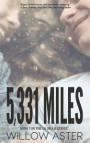 5, 331 Miles: (Friends to lovers, second-chance romance)