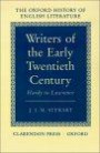 Writers of the Early Twentieth Century: Hardy to Lawrence (Oxford History of English Literature (New Version))