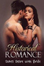 Historical Romance: Dukes Desire with the Bride (Historical Romance Duke Regency and Duke Short Stories)