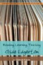 Reading, Learning, Teaching Clyde Edgerton (Confronting the Text, Confronting the World)