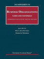 2022 Supplement to Business Organizations, Cases and Materials, Unabridged and Concise