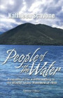 People of the Water- A novella of the events leading to the Bloody Island Massacre of 1850