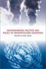Environmental Politics and Policy in Industrialized Countries (American & Comparative Environmental Policy S.)