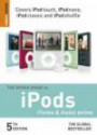 The Rough Guide to IPods, ITunes and Music Online (Rough Guide to iPods, iTunes, & Music Online)