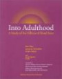 Into Adulthood: A Study of the Effects of Head Start