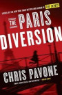 The Paris Diversion: A Novel by the New York Times Bestselling Author of the Expats