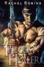The Lost Healer: A Fantasy of Love