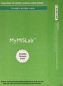 2014 Mylab MIS with Pearson Etext -- Access Card -- For Information Systems Today: Managing in the Digital World