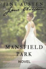 Mansfield Park: The third published novel by Jane Austen