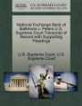 National Exchange Bank of Baltimore V. Peters U.S. Supreme Court Transcript of Record with Supporting Pleadings